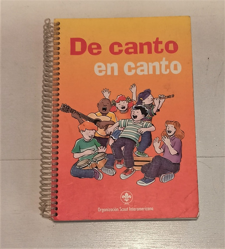 Libro De Canto En Canto - Canciones Populares Scauts