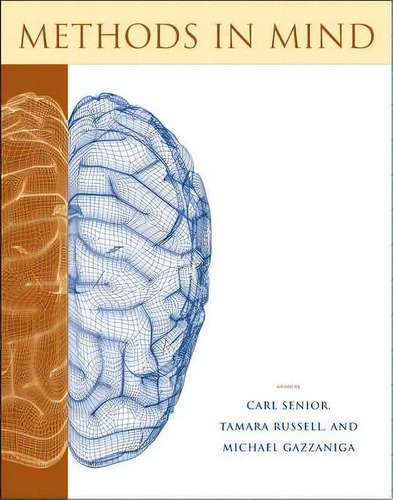 Methods In Mind, De Carl Senior., Vol. 1. Editorial Mit Press Ltd, Tapa Blanda En Inglés