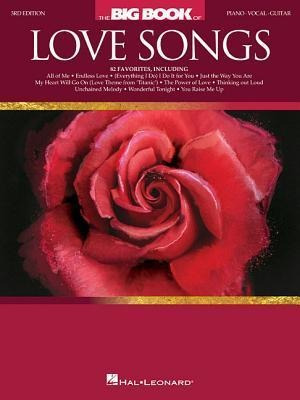 The Big Book Of Love Songs : Piano-vocal-guitar - Hal Leo...
