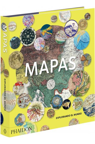 Mapas. Explorando El Mundo(ed. Español) - Varios Autores