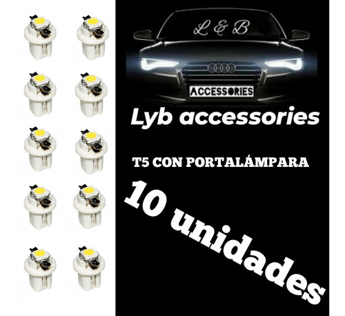 10 Lamparas Led Tablero T5 Con Portalámpara B8,5 Corsa Gol 