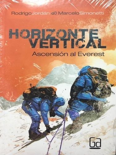 Horizonte Vertical Ascencion Al Everest - Libro Original