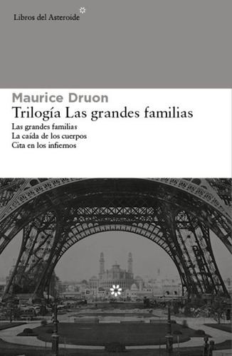 Trilogía Las Grandes Familias - Maurice Druon