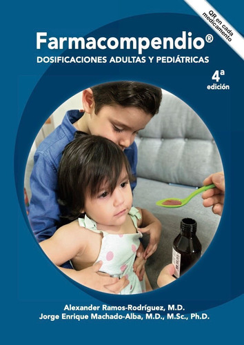 Farmacompendio - Dosificaciones Adultas Y Pediatricas 2023