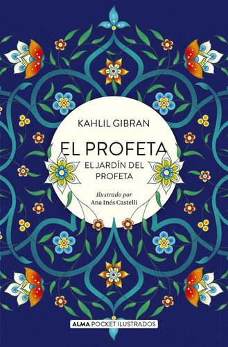 Libro El Profeta Y El Jardã­n Del Profeta (pocket)