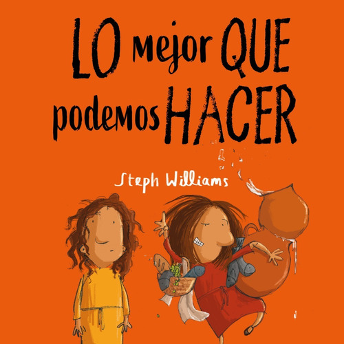 Lo Mejor Que Podemos Hacer [steph Williams]