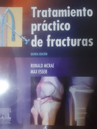 Tratamiento De Fracturas 5ta Edc.  Ronald Mcrae (80$) Nuevo