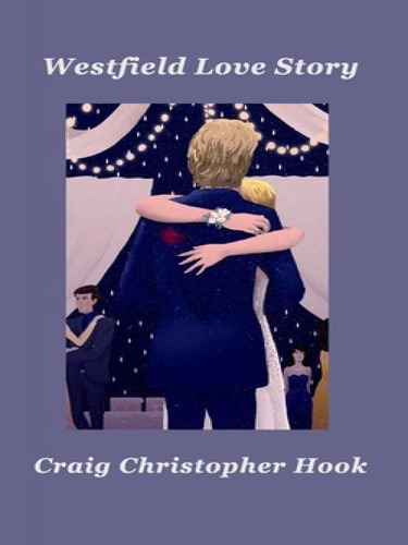 Libro Westfield Love Story - Hook, Craig Christopher