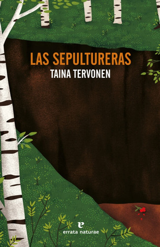 Sepultureras, Las - Taina Tervonen