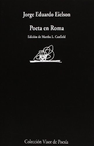 Poeta En Roma - Jorge Eduardo Eielson