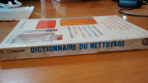 Dictionnaire Du Nettoyage - D. Chappat (Usado)