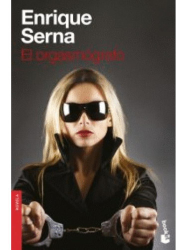 Libro.- Orgasmógrafo, El