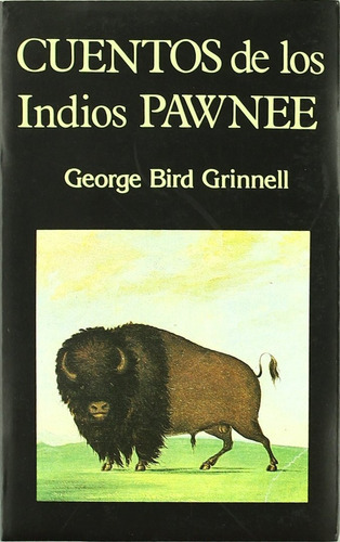 Cuentos Indios Pawnee, De Grinnell., Vol. 0. Editorial Miraguano, Tapa Blanda En Español, 1994