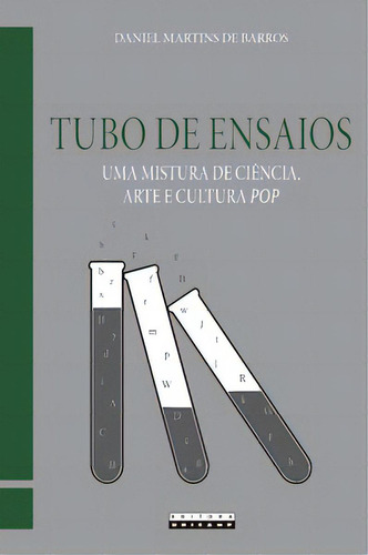 Tubo de ensaios, de Barros de. Editora da Unicamp, capa mole em português