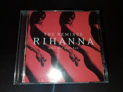 Rihanna Good Girl Gone Bad Remixes Cd Original Colombia Pop