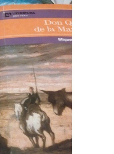 Libro Don Quijote De La Mancha Volumen 1