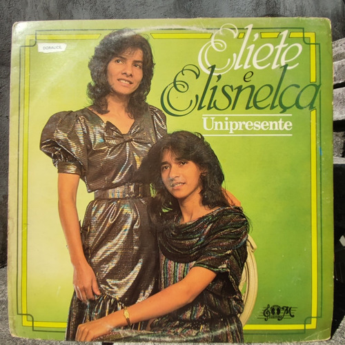 Lp Elite E Elisnelça - Unipresente (Usado)