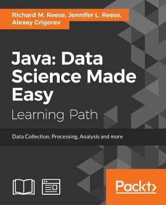 Libro Java: Data Science Made Easy - Richard M. Reese