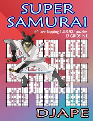 Libro Super Samurai Sudoku: 64 Overlapping Puzzles, 13 Gr...