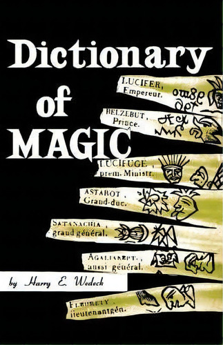 Dictionary Of Magic, De Harry E Wedeck. Editorial Philosophical Library, Tapa Blanda En Inglés