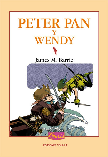 Peter Pan Y Wendy - Matthew Barrie James