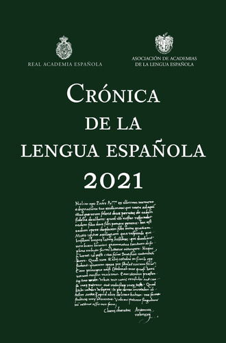 Crónica De La Lengua Española 2021real Academia Española