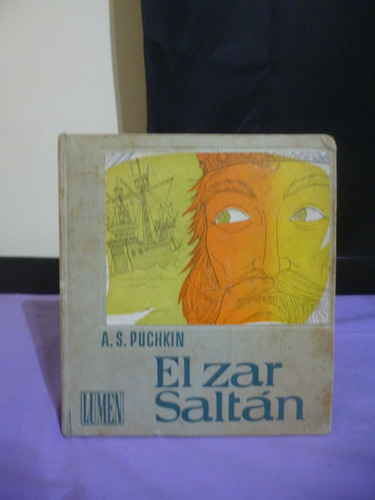 El Zar Saltán - A. S. Puchkin (ver Detalle)