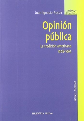 Libro Opinion Publica  De Rospir Juan Ignacio