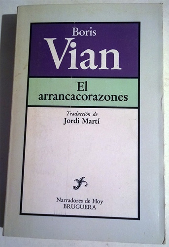 Libro De Boris Vian : El Arrancacorazones