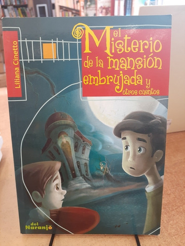 El Misterio De La Mansion Embrujada Y Otros Cuentos. L. Cine (Usado)