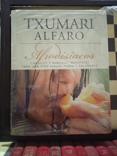 Afrodisíacos-txumari Alfaro