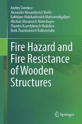 Libro Fire Hazard And Fire Resistance Of Wooden Structure...