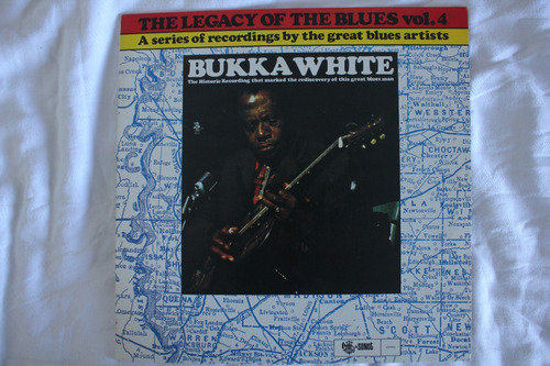 Lp Bukka White, The Legacy Of The Blues Vol. 4