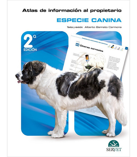 Atlas De Información Al Propietario Especie Canina Servet, De Grupo Asís S.l.. Editorial Servet, Tapa Blanda En Español, 2021