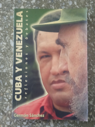 Cuba Y Venezuela - German Sanchez