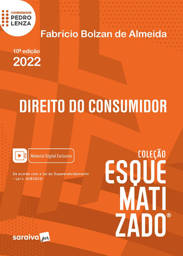 Direito do consumidor esquematizado - 10ª edição 2022, de de Almeida, Fabricio Bolzan. Editora Saraiva Educação S. A., capa mole em português, 2022
