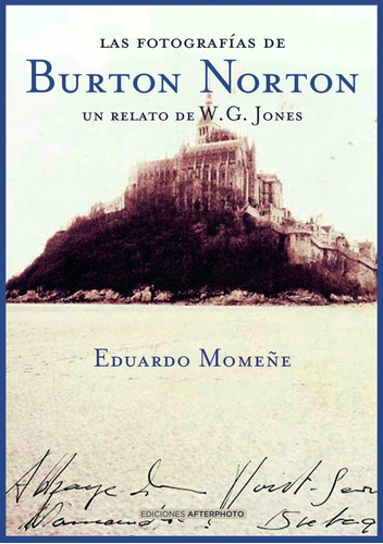 Fotografias De Burton Norton,las - Momeñe  Eduardo