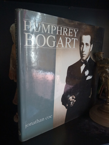 Humphrey Bogart - Biografía Filmografía Fotos - Jonathan Coe