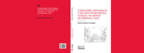 Caballería, Diplomacia Y Ficción Entre España E Italia