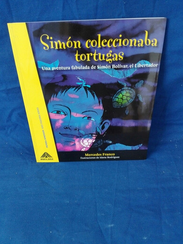 Simón Coleccionaba Tortugas