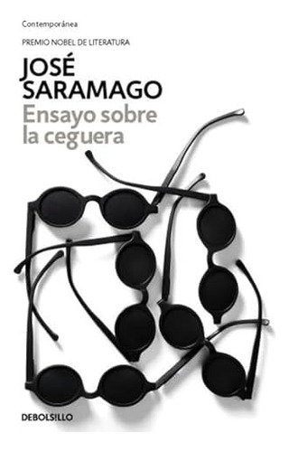 Libro Ensayo Sobre La Ceguera De Saramago José Grupo Prh