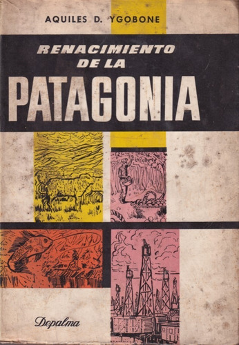 Renacimiento De La Patagonia 
