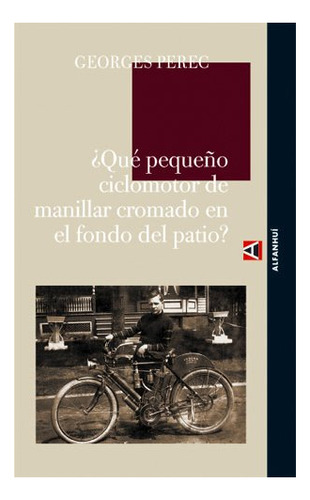 Libro Que Peque¤o Ciclomotor De Manillar Cromado E De Perec