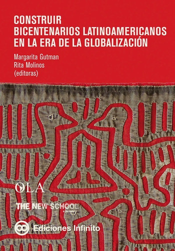 Imagen 1 de 1 de Construir Bicentenarios // Margarita Gutman