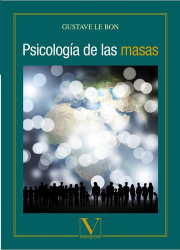 Libro Psicologã­a De Las Masas