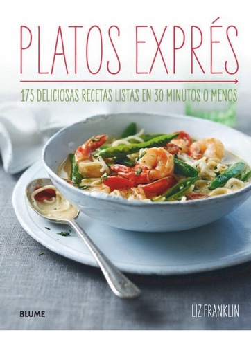 Platos Expres - Liz Franklin