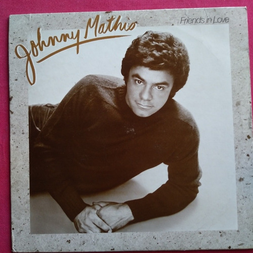 Johnny Mathis Friends In Love Lp 1ra Ed Usa 1982 Promocional