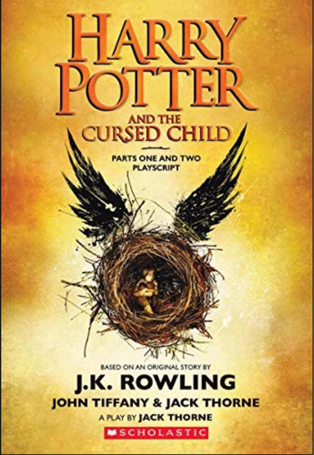 Harry Potter And The Cursed Child, Parts One And Two