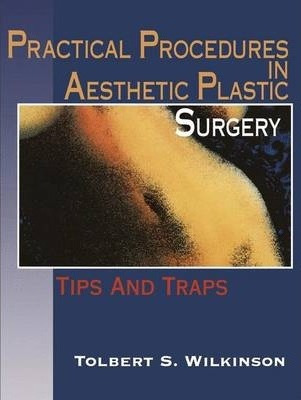 Libro Practical Procedures In Aesthetic Plastic Surgery :...