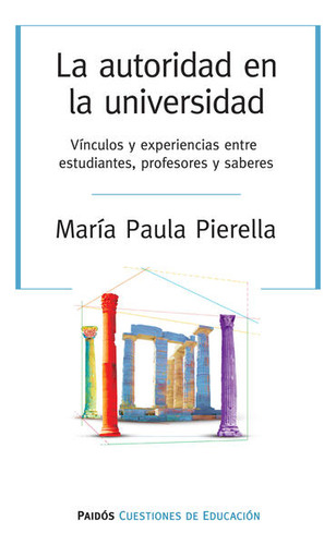 Libro Autoridad En La Universidad, La Dku